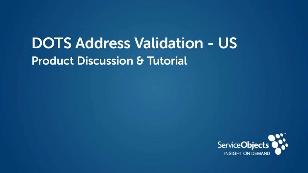 Product Specs: DOTS Address Validation – US