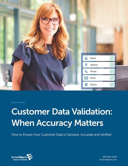 Customer Data Validation: When Accuracy Matters